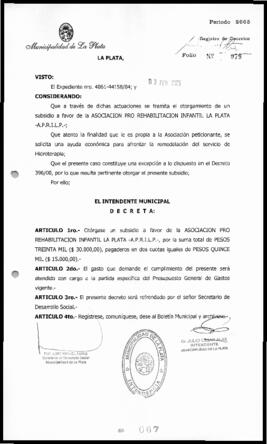 Decreto n° 67 de 2005, Alak, Julio Cesar