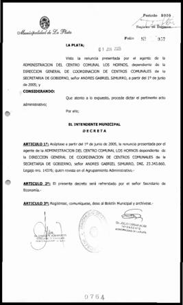 Decreto n° 764 de 2005, Alak, Julio Cesar