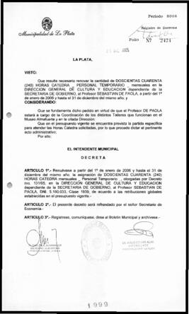 Decreto n° 1999 de 2005, Alak, Julio Cesar