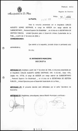 Decreto n° 1964 de 2005, Alak, Julio Cesar