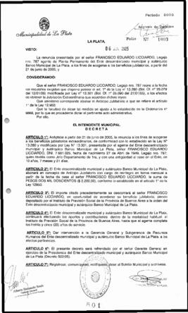 Decreto n° 801 de 2005, Alak, Julio Cesar